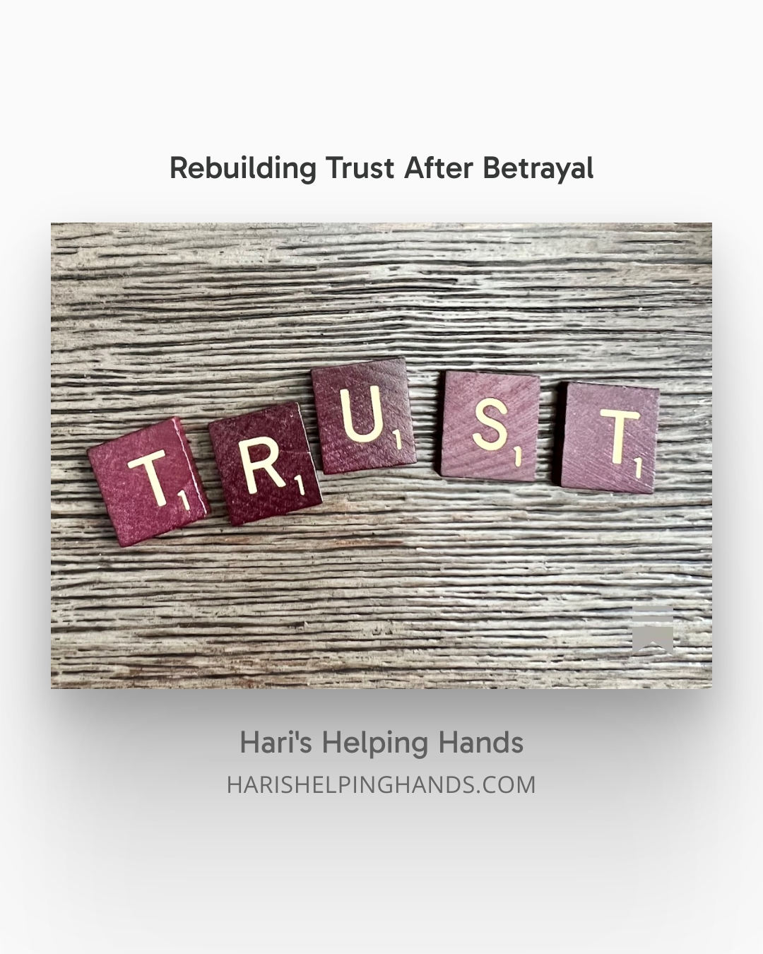 A visual representation of the complexity of repairing relationships, showing the word "TRUST" in wooden letter tiles. This graphic accompanies a Substack post on emotional healing, transparency, and the psychological impact of betrayal within partnerships.