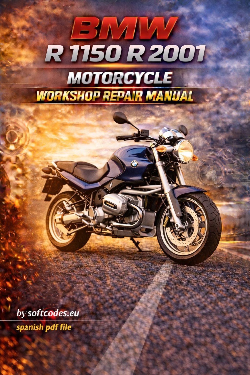 BMW R 1150 R 2001 Workshop Repair Manual PDF