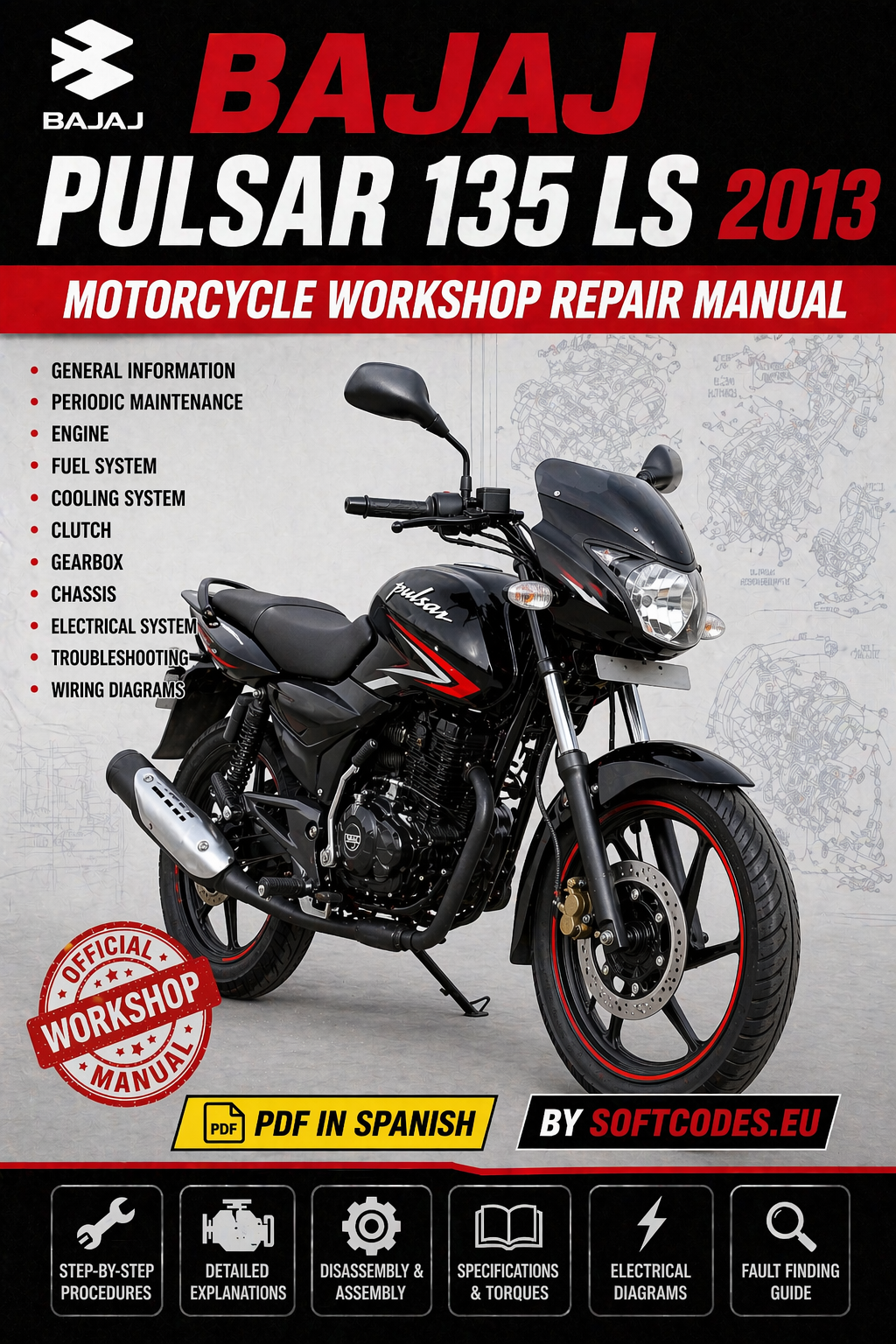 Bajaj Pulsar 135 LS 2013 Workshop Repair Manual PDF