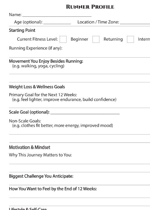 A "Runner Profile" worksheet with sections for starting fitness level, weight loss goals, non-scale victories, motivation, and mindset for a 12-week running journey.