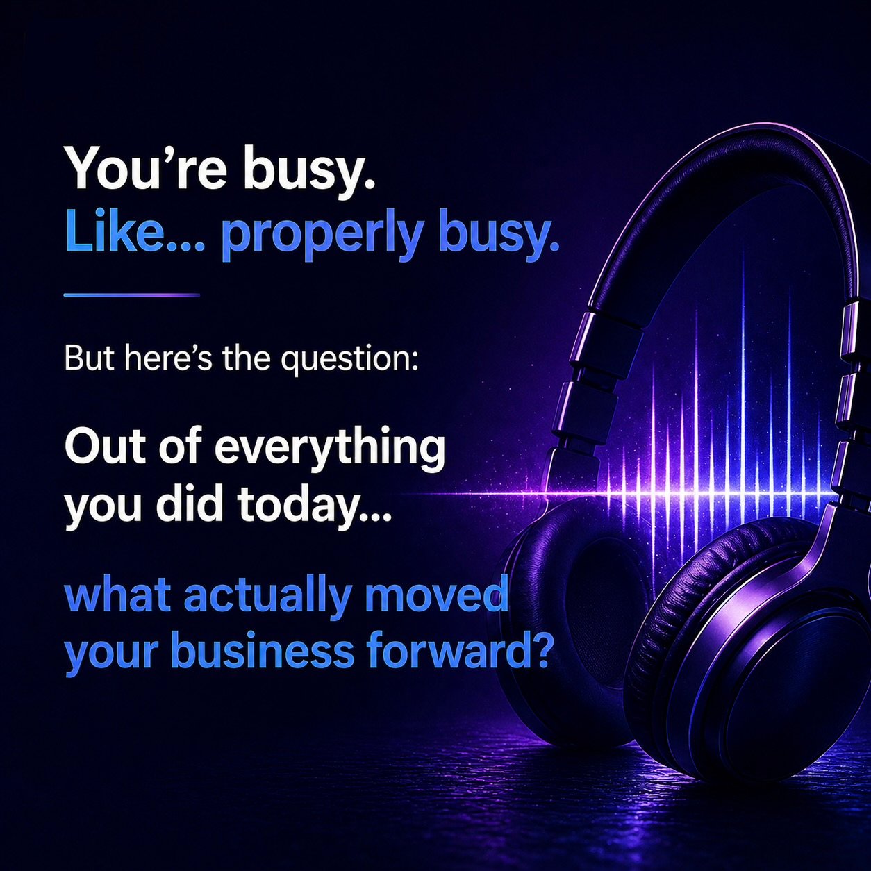Work Backwards by Kath Pietersen, a voice-led experience for entrepreneurs. Slide highlighting the question of what actually moved your business forward today, with messaging about being busy but lacking real progress. Dark blue and purple gradient backgr