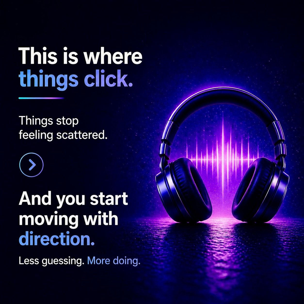 Work Backwards by Kath Pietersen, a voice-led experience for entrepreneurs. Final slide showing the result of working backwards, where things start to click, direction becomes clear, and actions feel focused with less guessing and more doing. Dark blue an