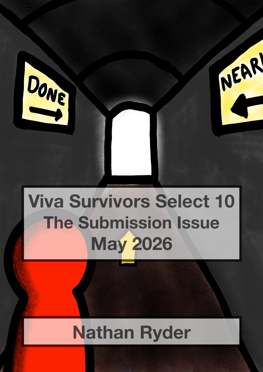 Cover of Viva Survivors Select 10, The Submission Issue, May 2026. Image shows a long dark hallway leading to light at the end of the tunnel. A red game piece character looks towards the light