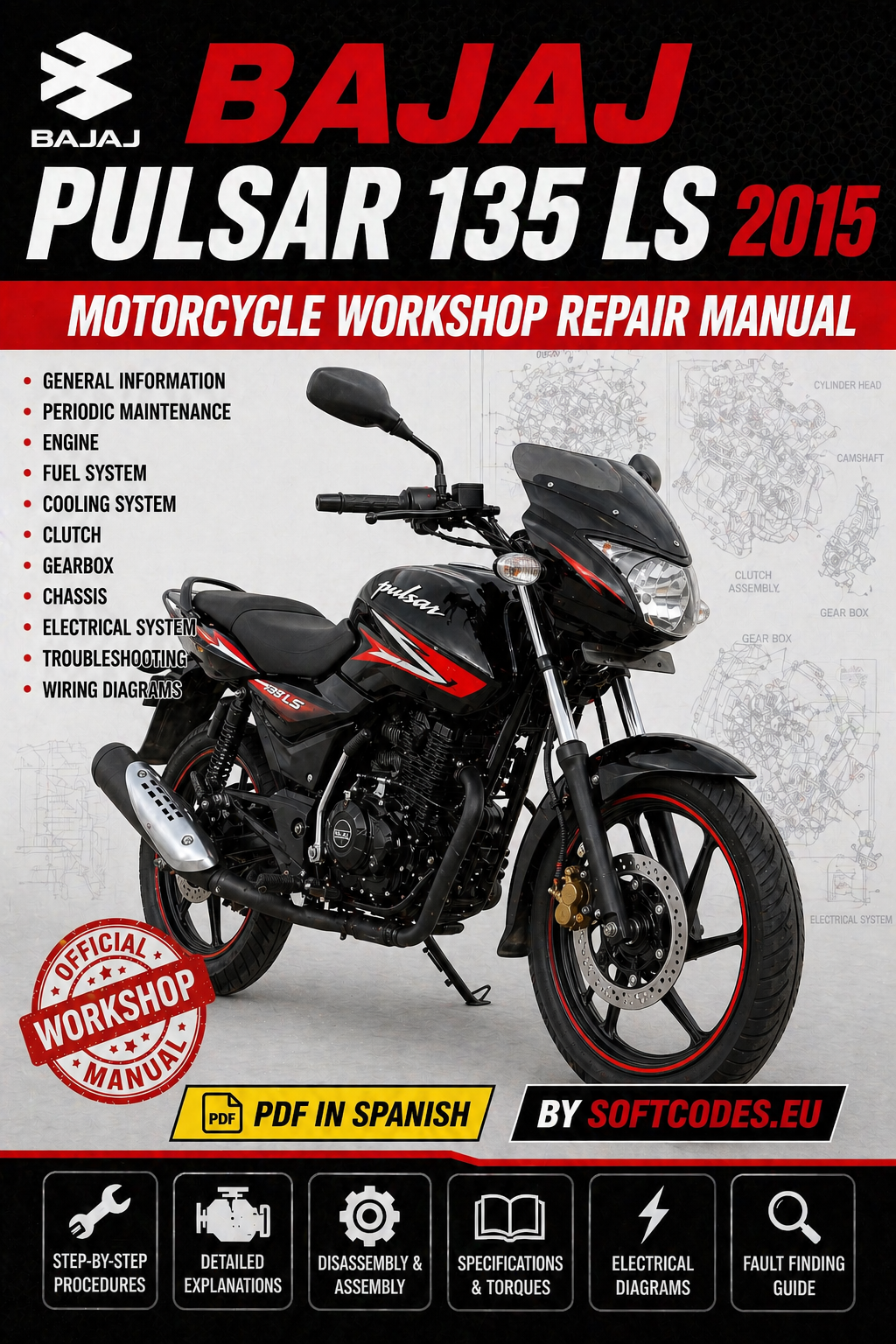 Bajaj Pulsar 135 LS 2015 Workshop Repair Manual PDF