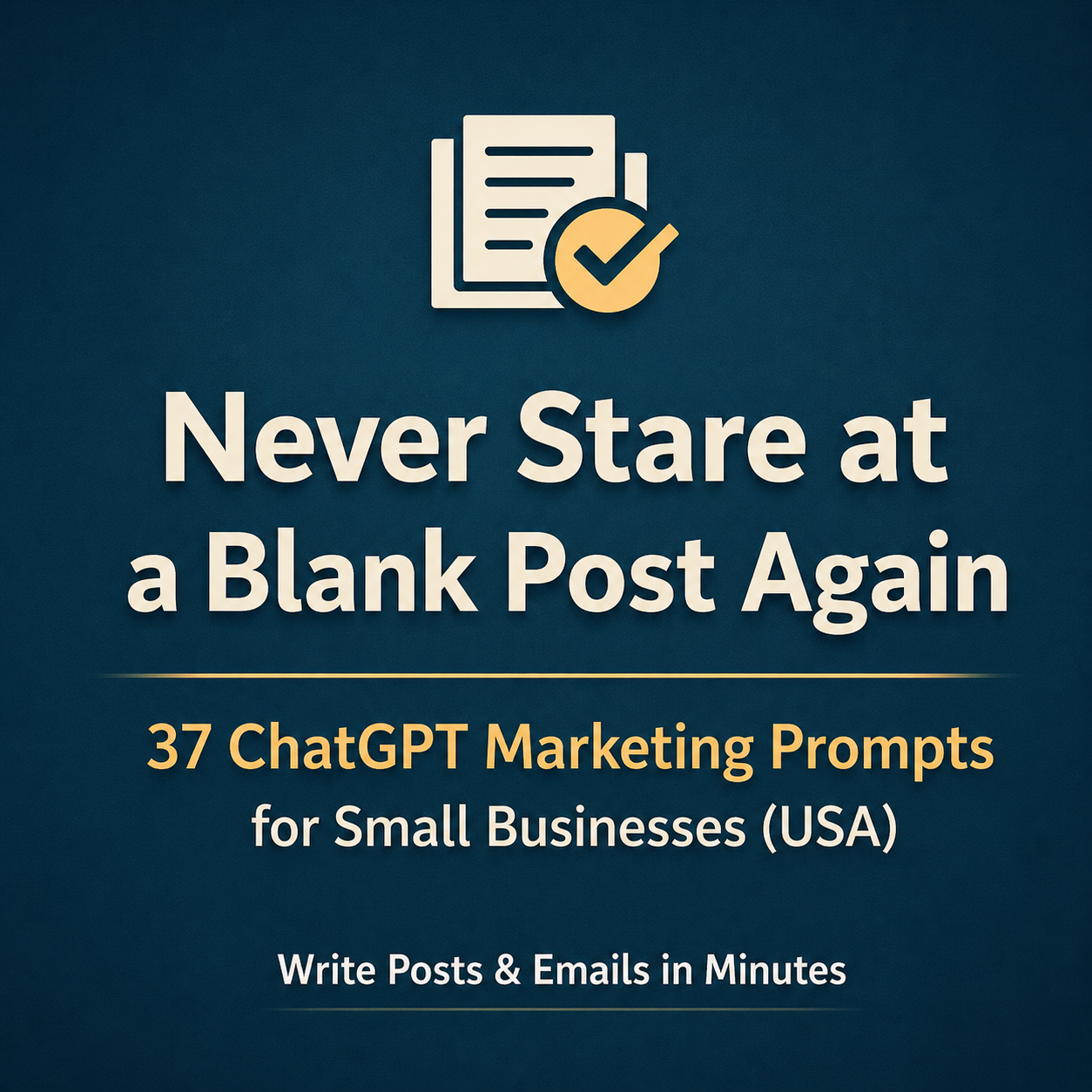 37 ChatGPT Marketing Prompts for Busy Small Businesses (USA)
