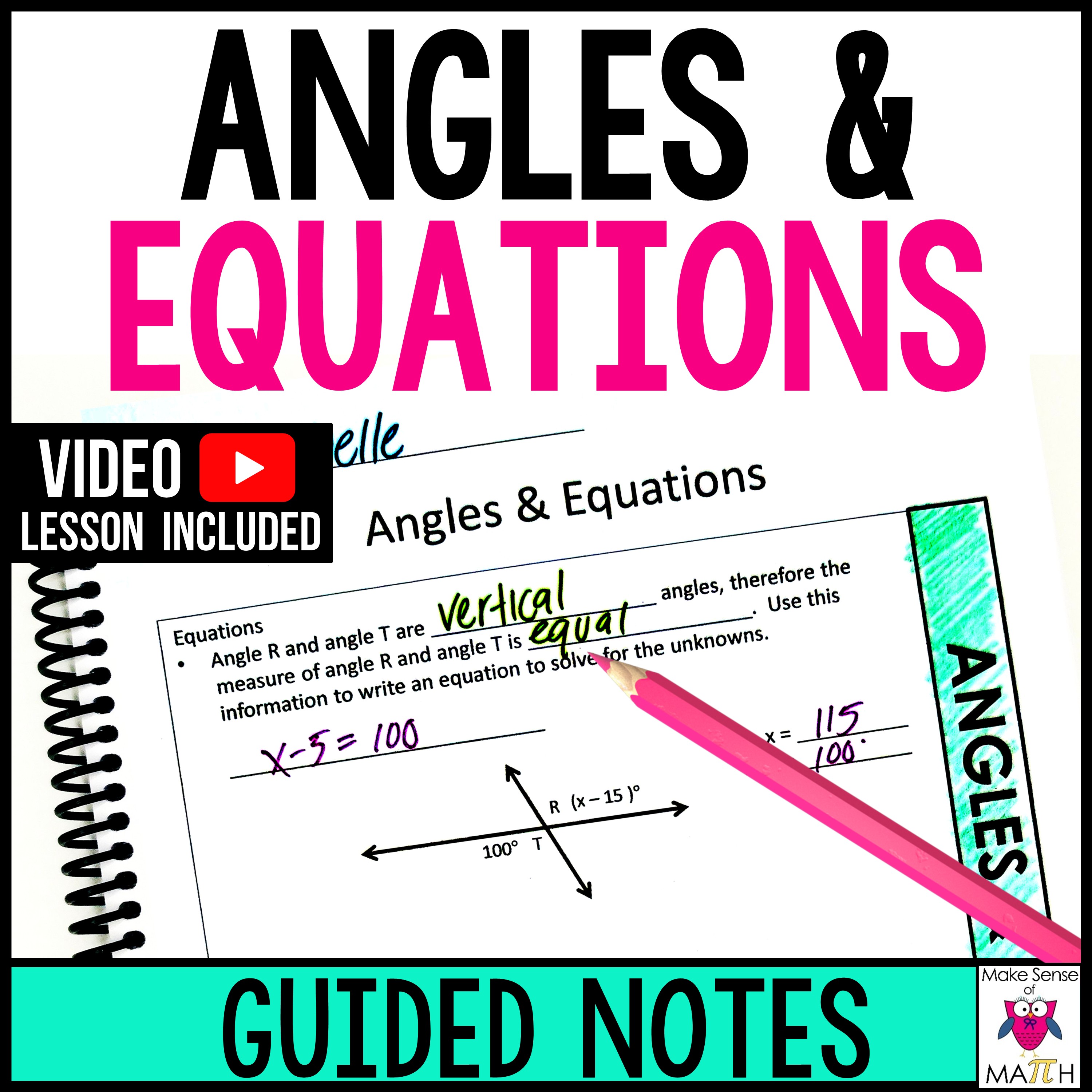 Angles and Equations Guided Notes