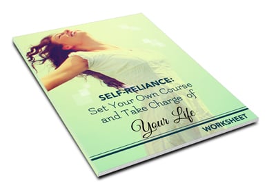 Self Reliance Worksheet.pdf Self Reliance Set Your Own Course And Take Charge Of Your Life Worksheet