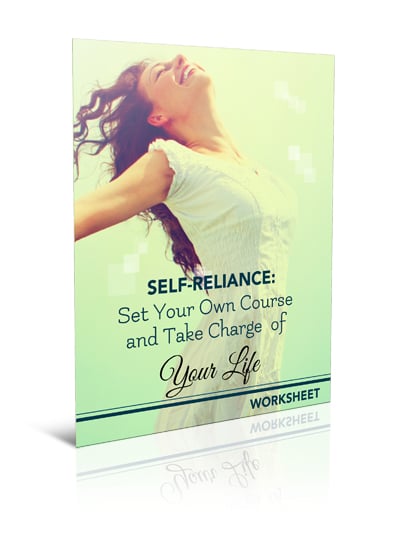 Self Reliance Worksheet.pdf Self Reliance Set Your Own Course And Take Charge Of Your Life Worksheet