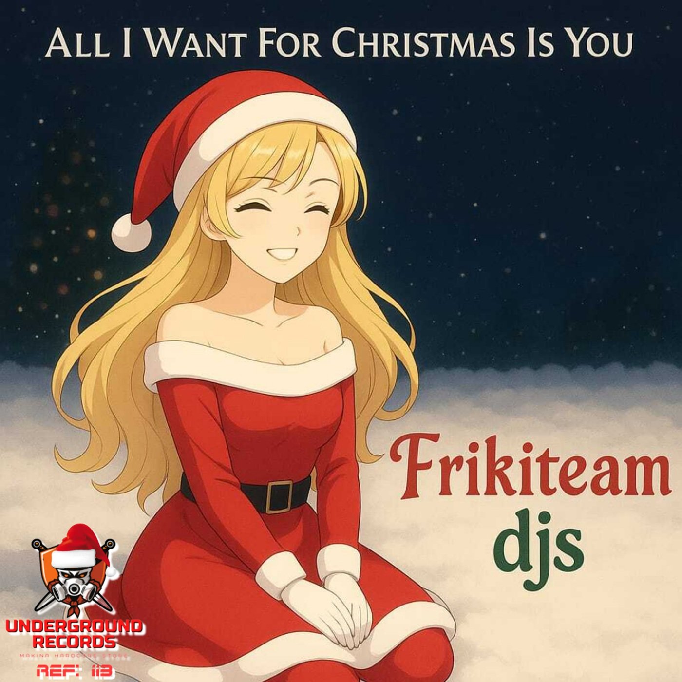 FrikiTeam Dj's - All I Want For Christmas Is You - Payhip