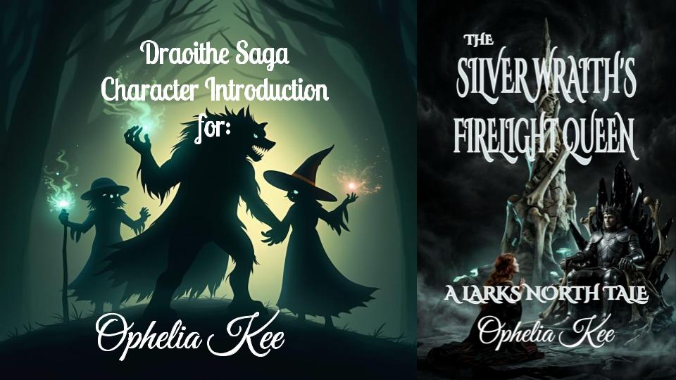The Silver Wraith's Firelight Queen character introduction