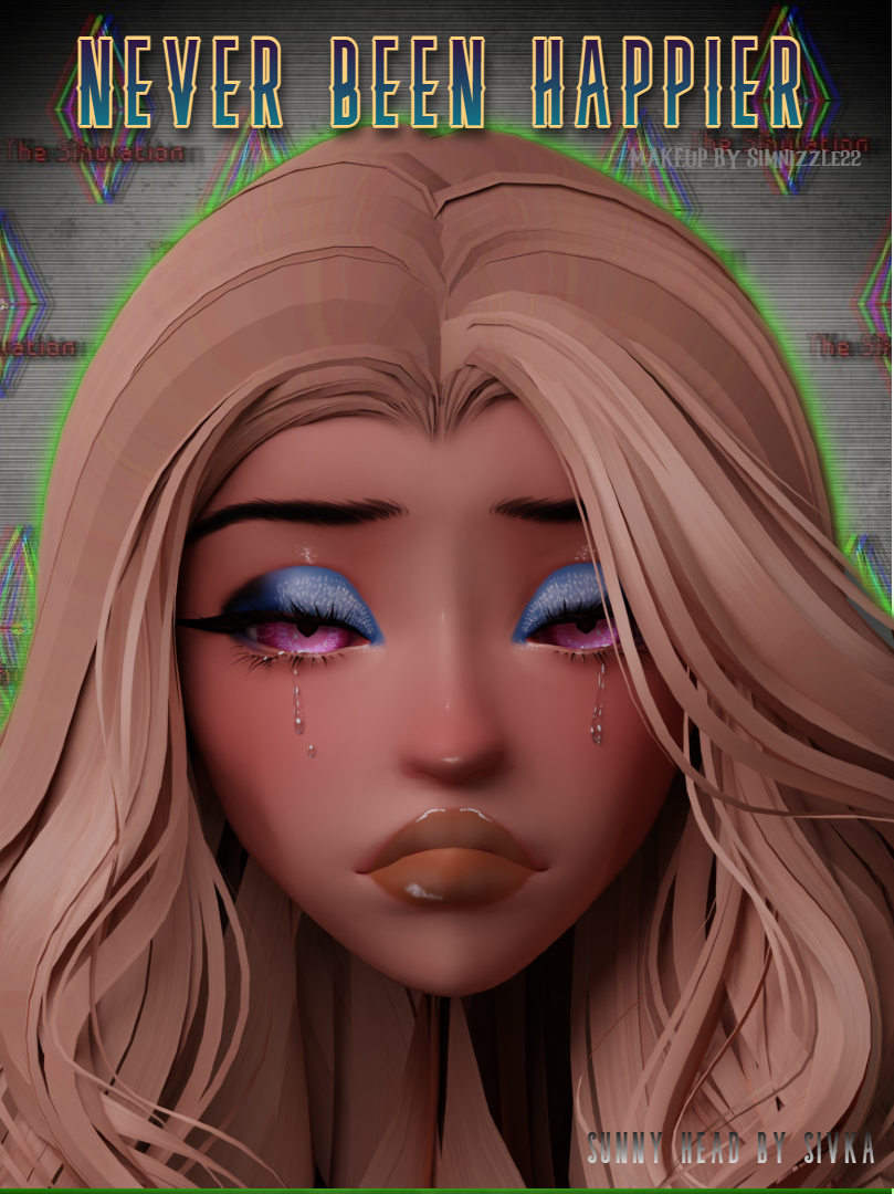 NEVER BEEN HAPPIER | SUNNY HEAD | MAKE UP TEXTURE