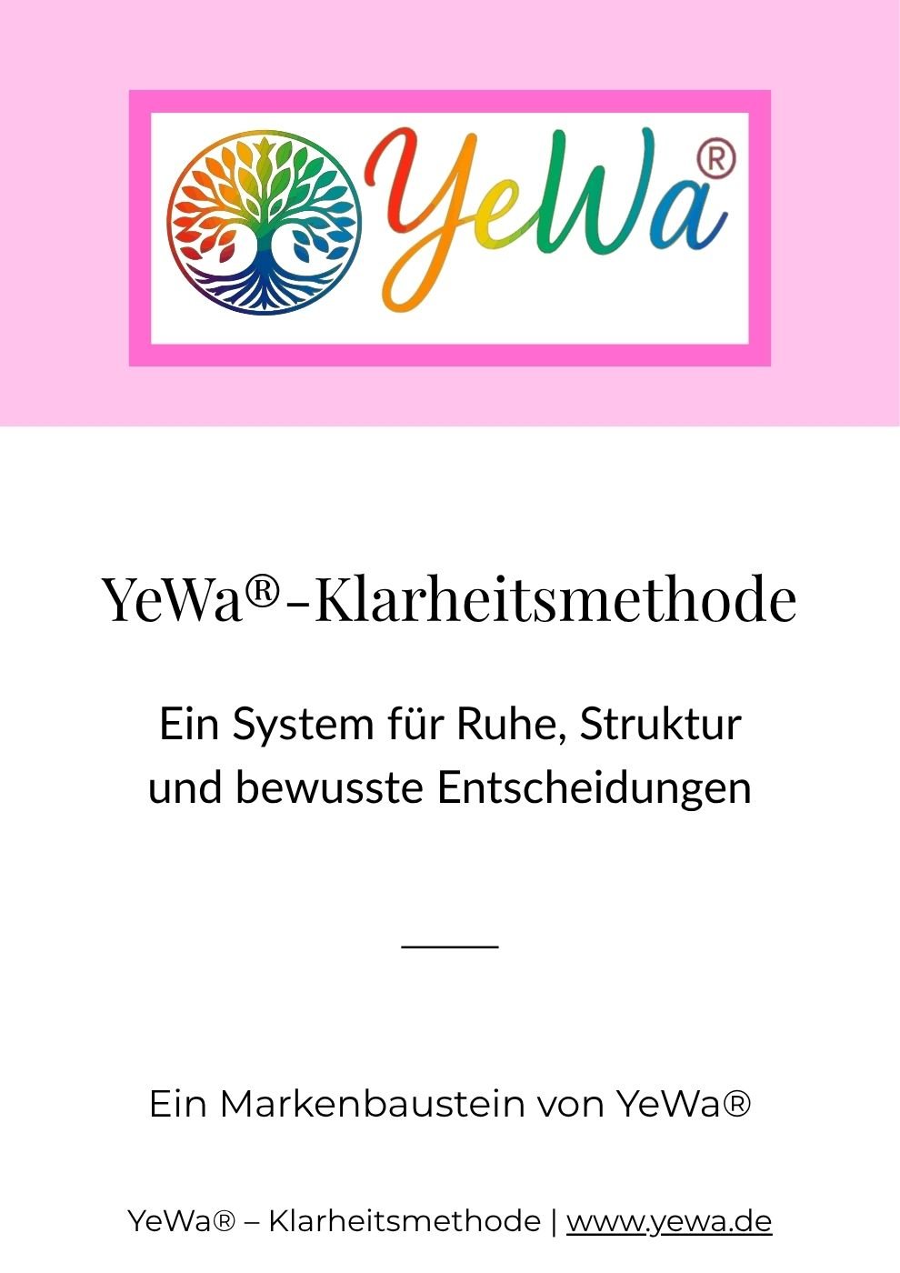 YeWa® Klarheitsmethode – PDF‑Guide für mehr Klarheit & Fokus