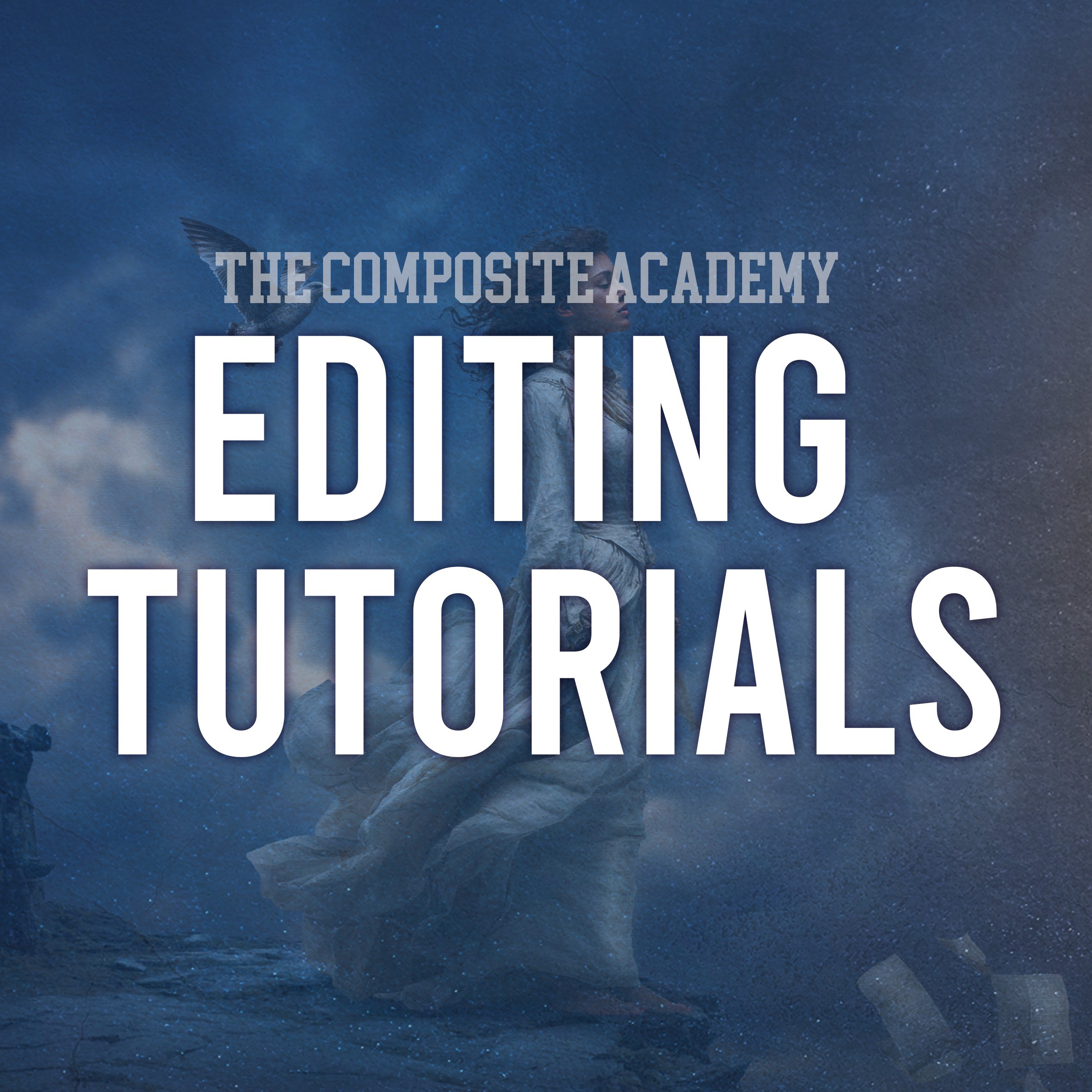 The Composite Academy - Editing Tutorials - Payhip