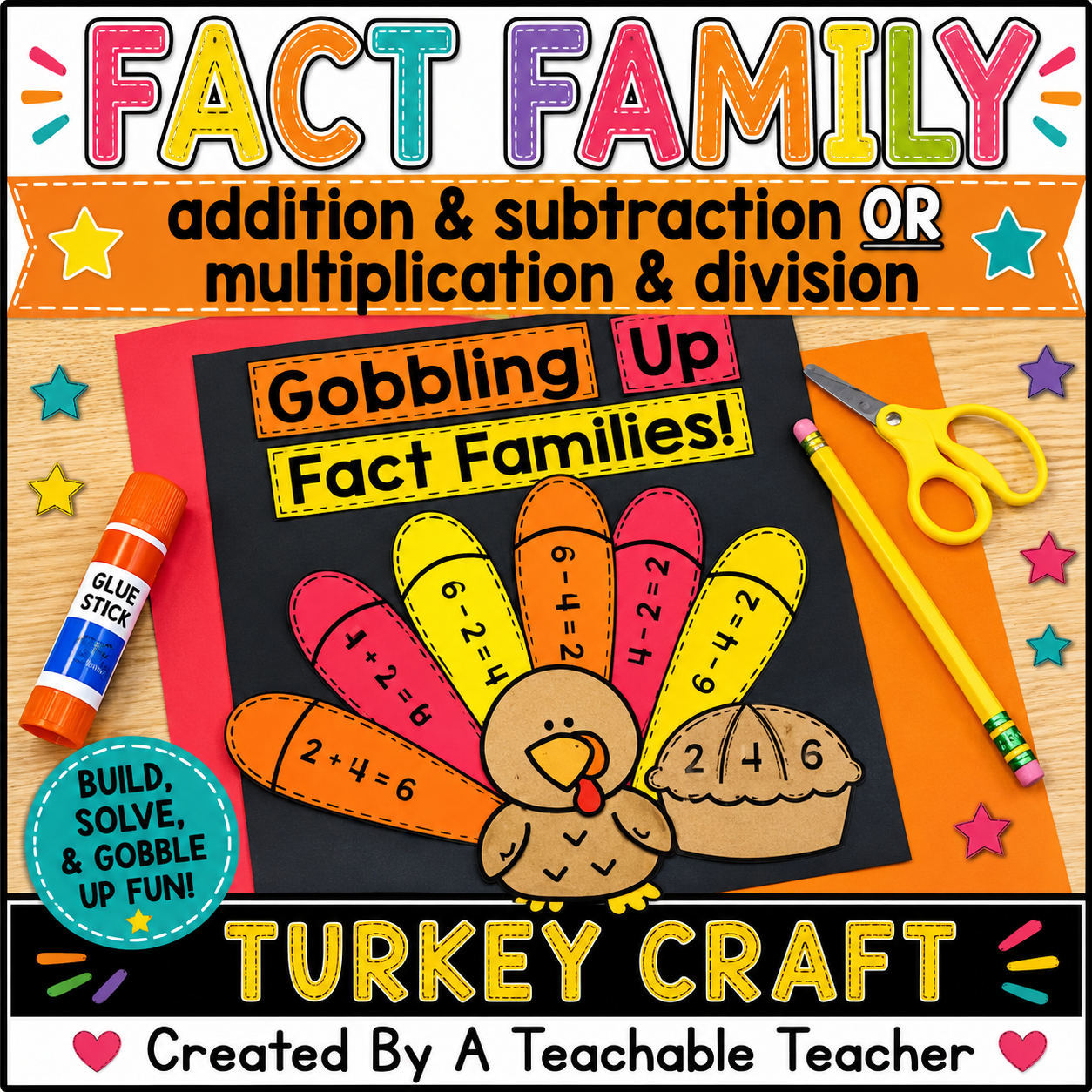 Thanksgiving Math Turkey Craft (Addition Subtraction OR Multiplication Division)