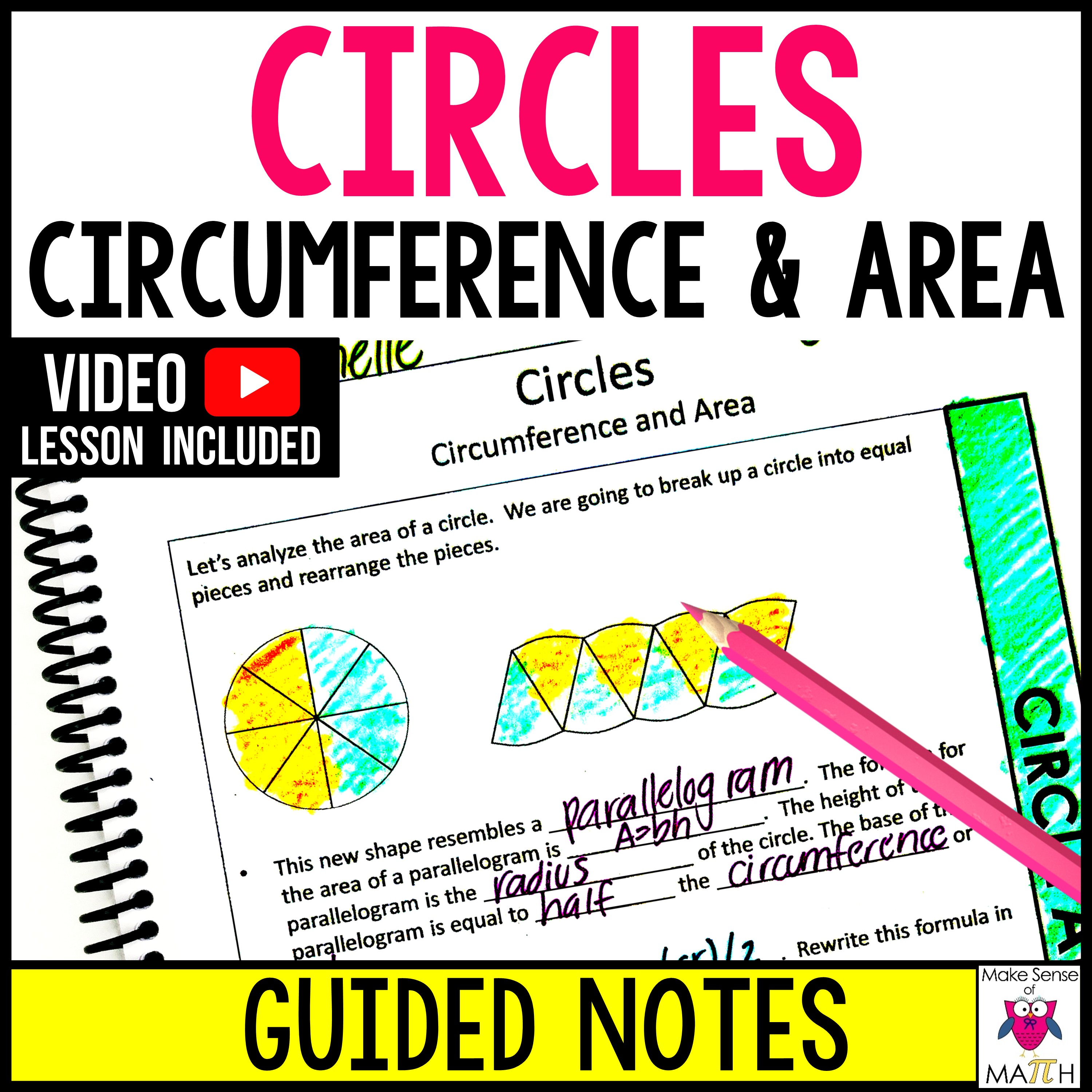 Circles: Area and Circumference Guided Notes
