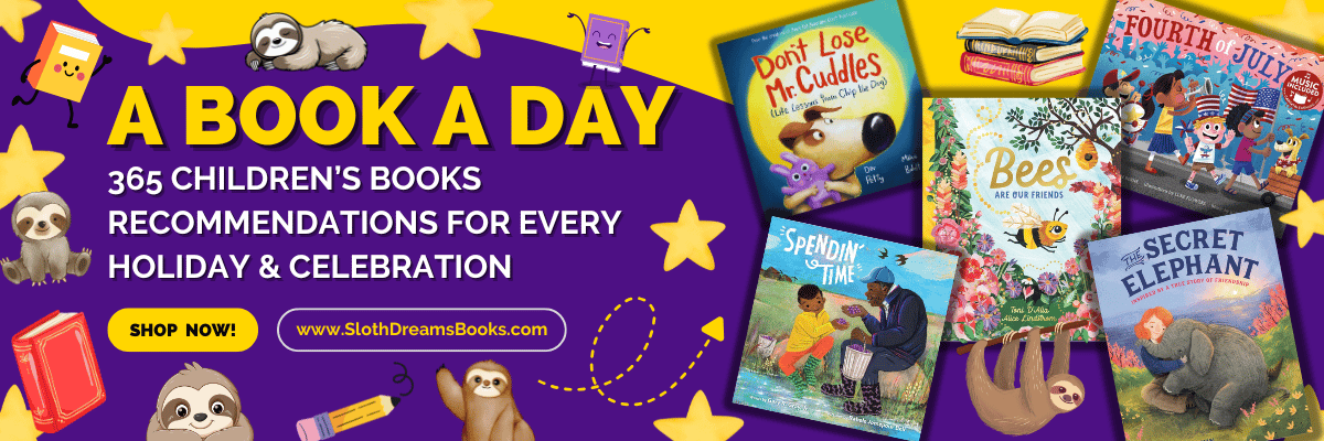 A book a day, 365 Books a year book recommendations for Kids by Sloth Dreams Books & Publishing Company