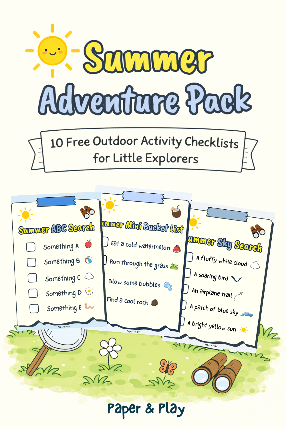 Free printable Summer Adventure Pack containing 10 screen-free outdoor activity checklists for kids, including scavenger hunts and sensory walks by Paper and Play.