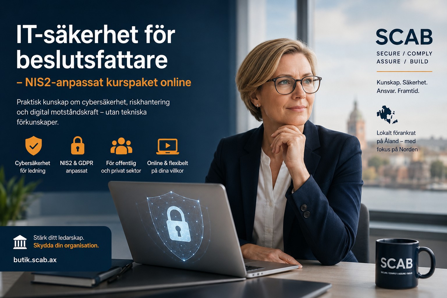 Onlinekurs i IT-säkerhet och cybersäkerhet för beslutsfattare med fokus på NIS2, riskhantering och digital motståndskraft från SCAB
