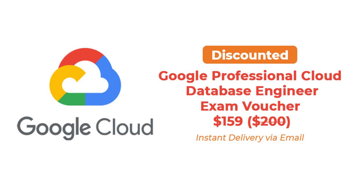 Google Professional Cloud Database Engineer exam voucher for only $159