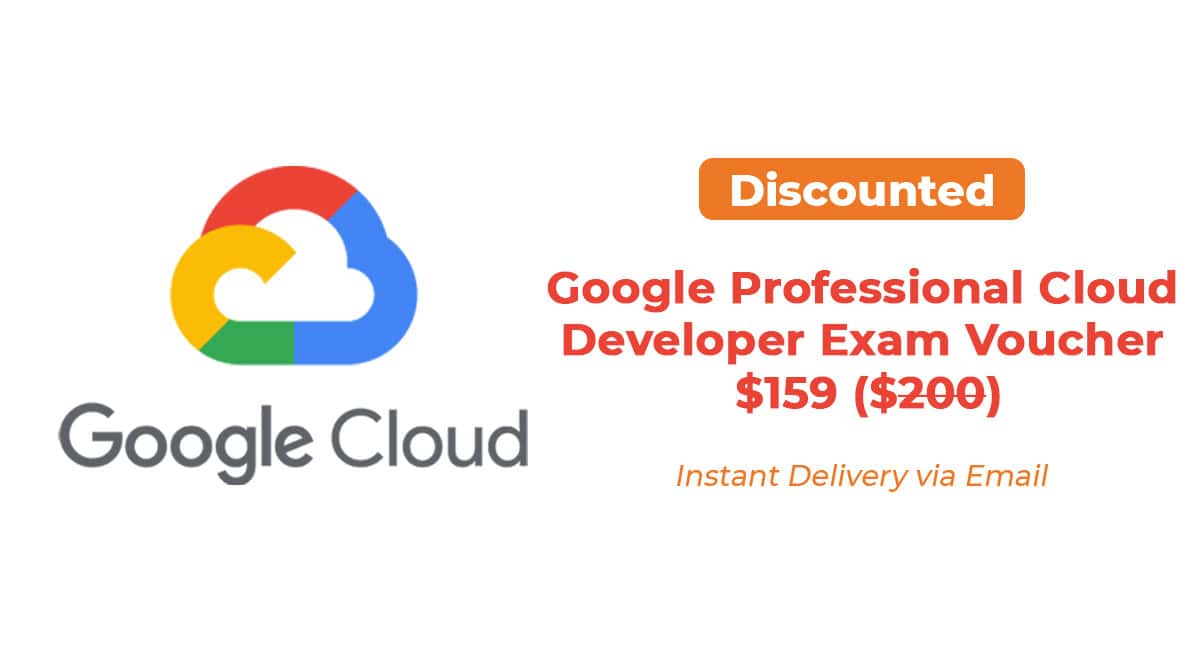 Google Professional Cloud Developer exam voucher for only $159