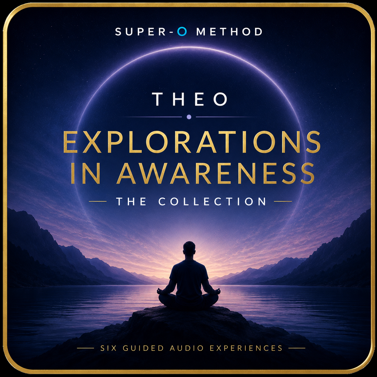 SuperO Method - Theo - Explorations in Awareness Collection