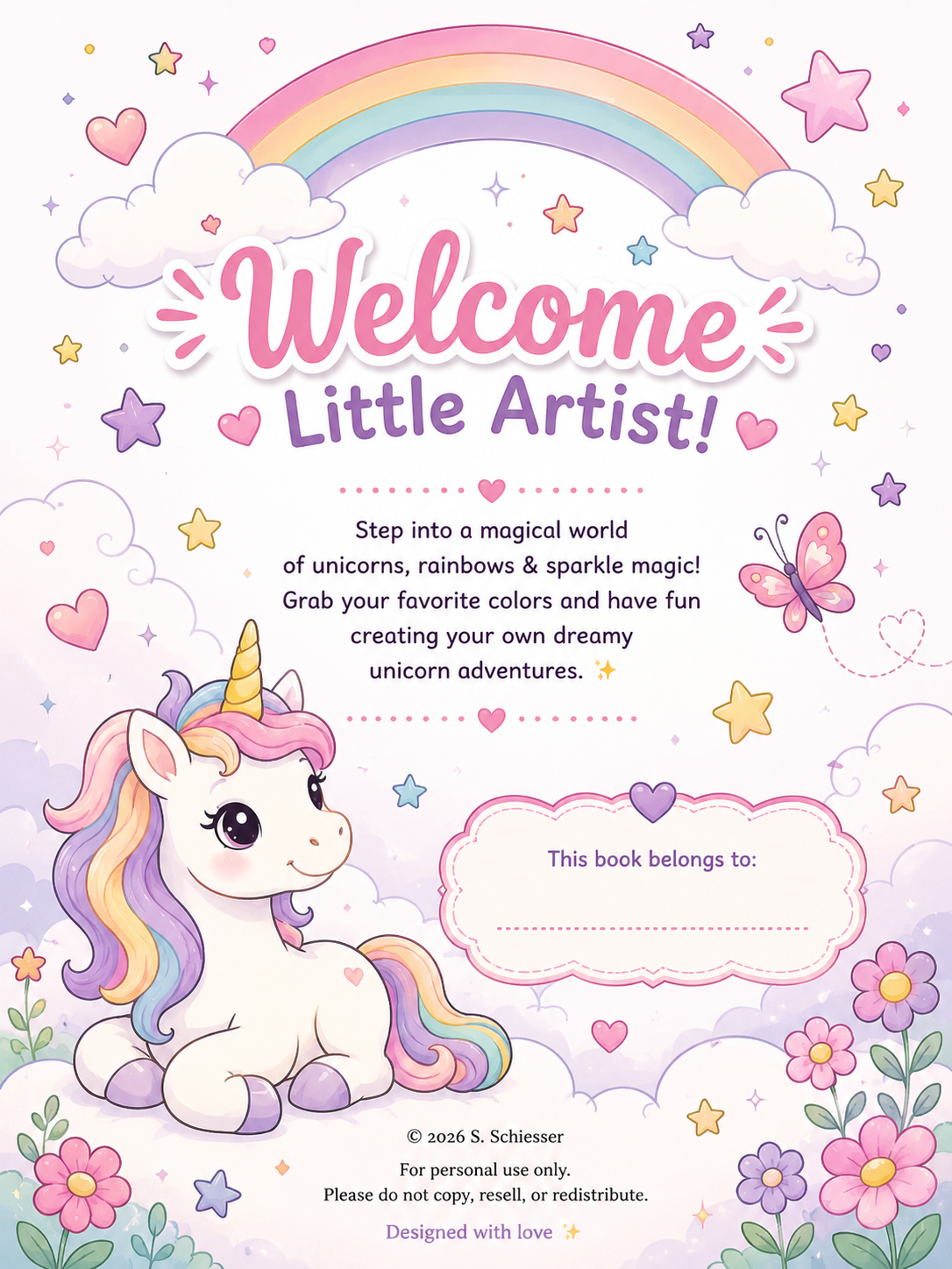 Welcome page for Unicorn Magic Coloring Book with a cute unicorn, rainbow, flowers and space for a little artist’s name.
