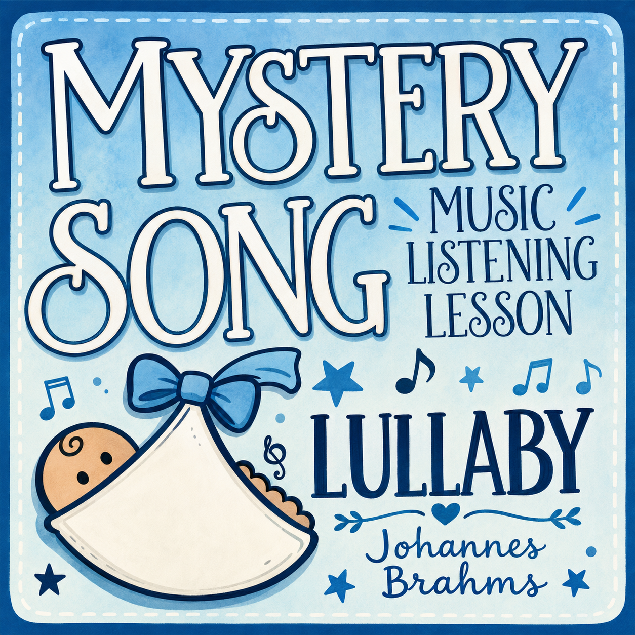 Mystery Song Music Listening | Brahms’ Lullaby Listening Activity