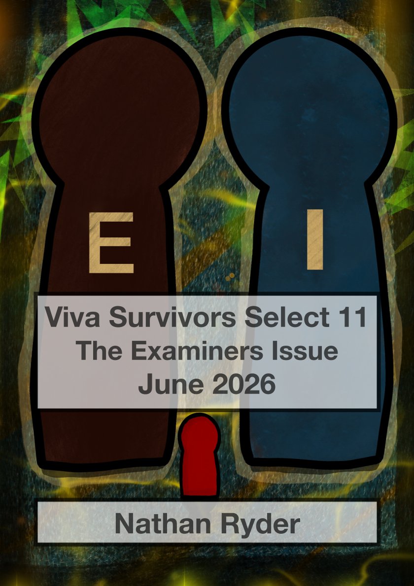 Cover of Viva Survivors Select 11, The Examiners Issue, dated June 2026 and by Nathan Ryder. Ominous towering figures labelled E and I, stylised as game pieces loom over a small red game piece against a dark background