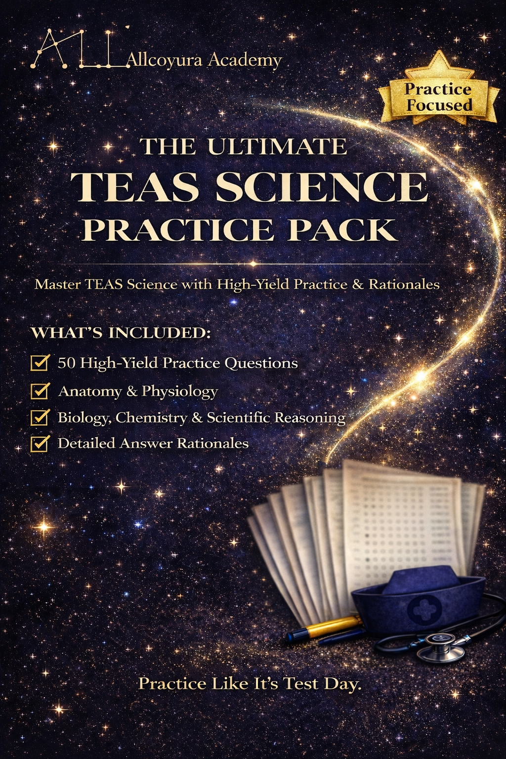 Ultimate TEAS 7 Science Practice Pack | 50 ATI TEAS Science Practice Questions with Rationales | Anatomy Physiology Biology Chemistry Exam Prep PDF