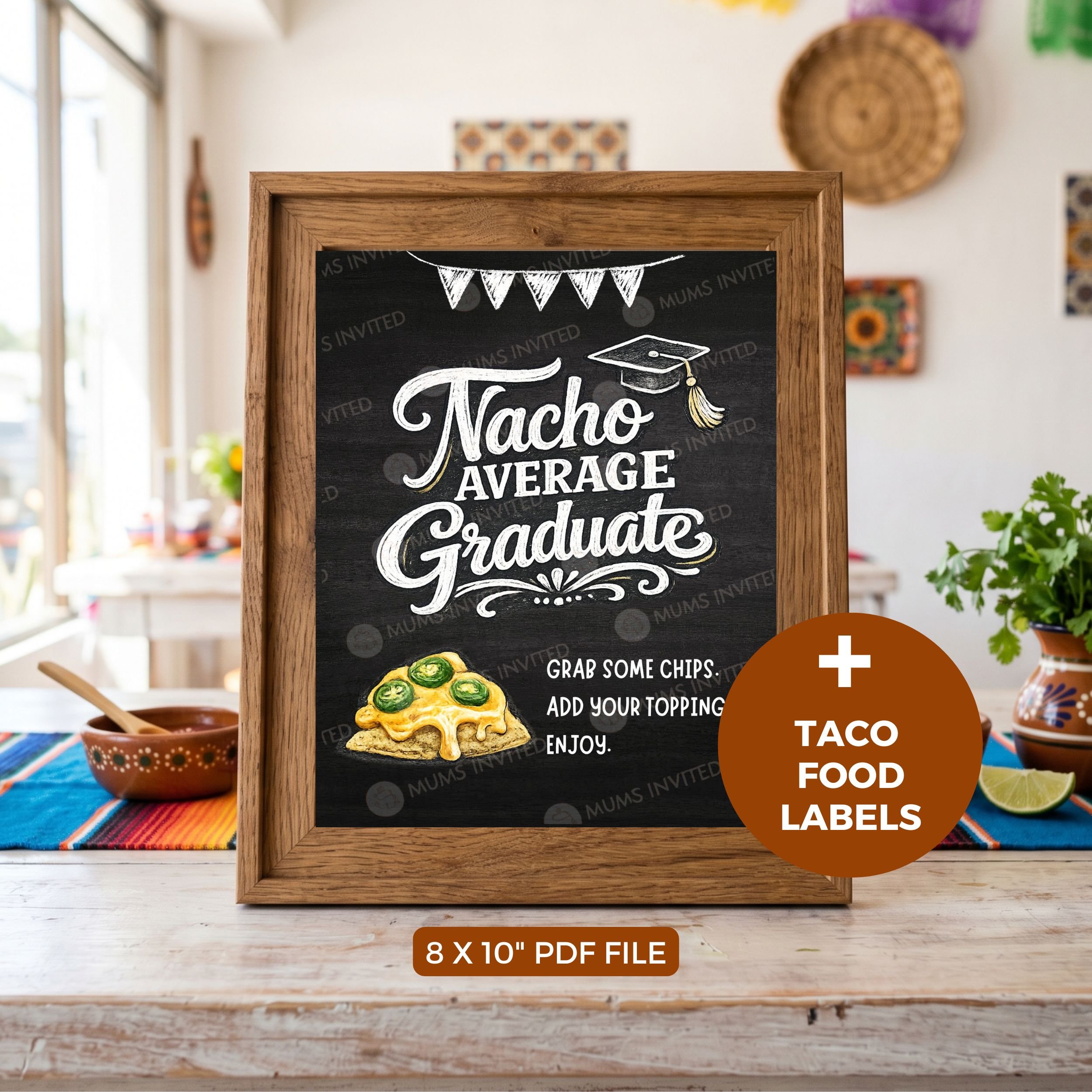 Nacho Average Graduate Sign & Food Label Signs Bundle - Payhip