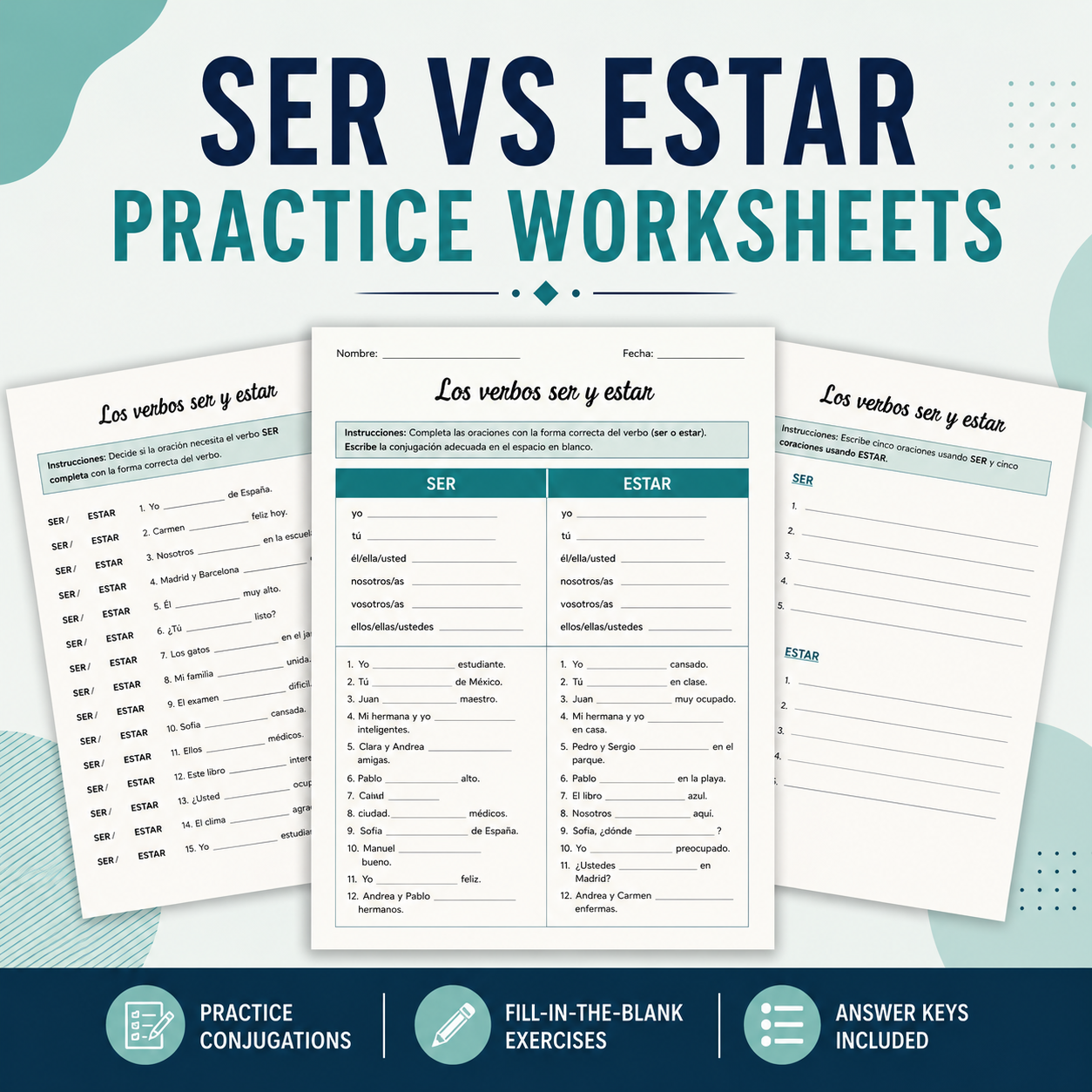 Spanish Verbs SER vs. ESTAR | Practice Worksheets, Activities & Sub Plans