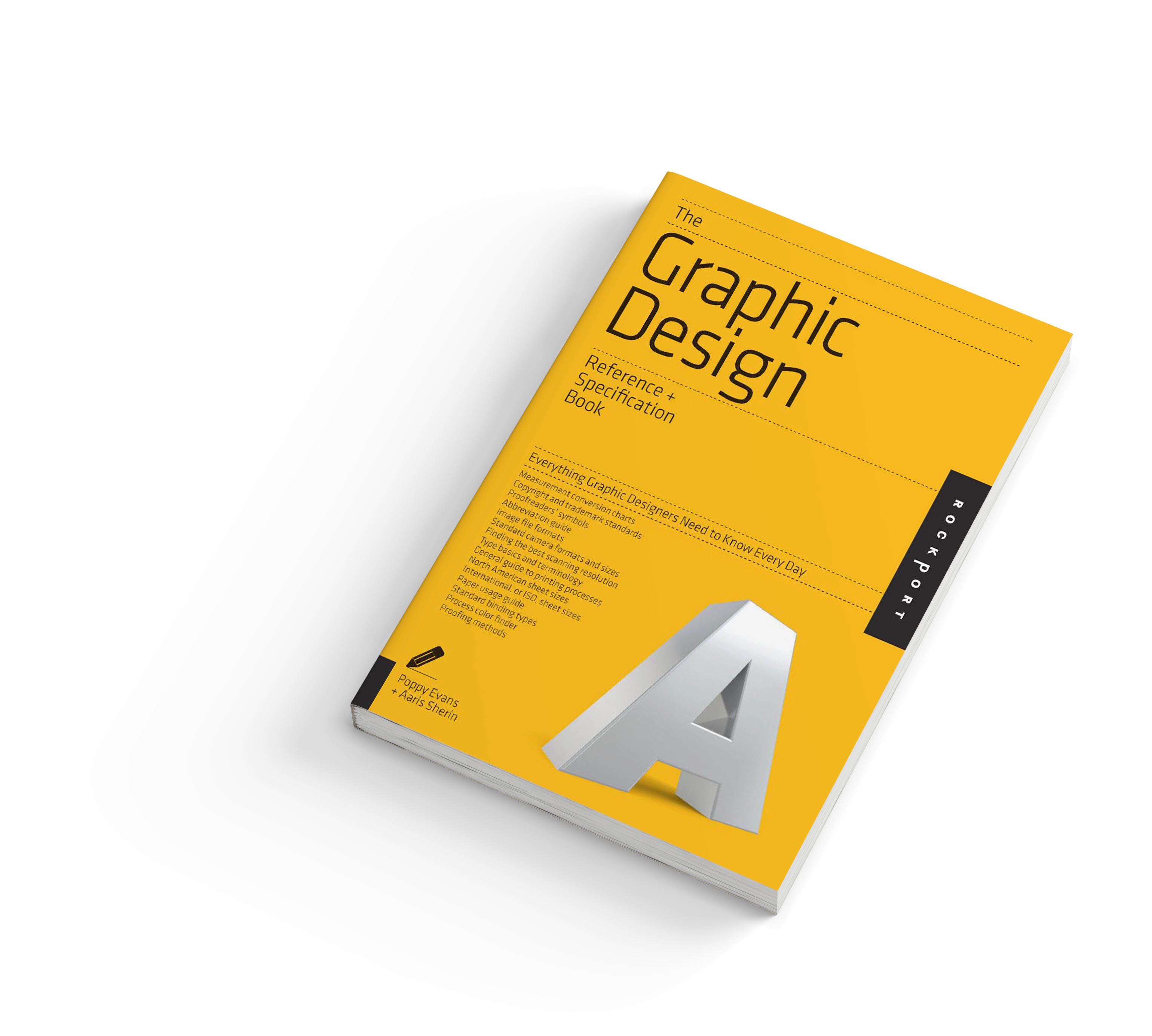 The Graphic Design Reference & Specification Book: Everything Graphic ...