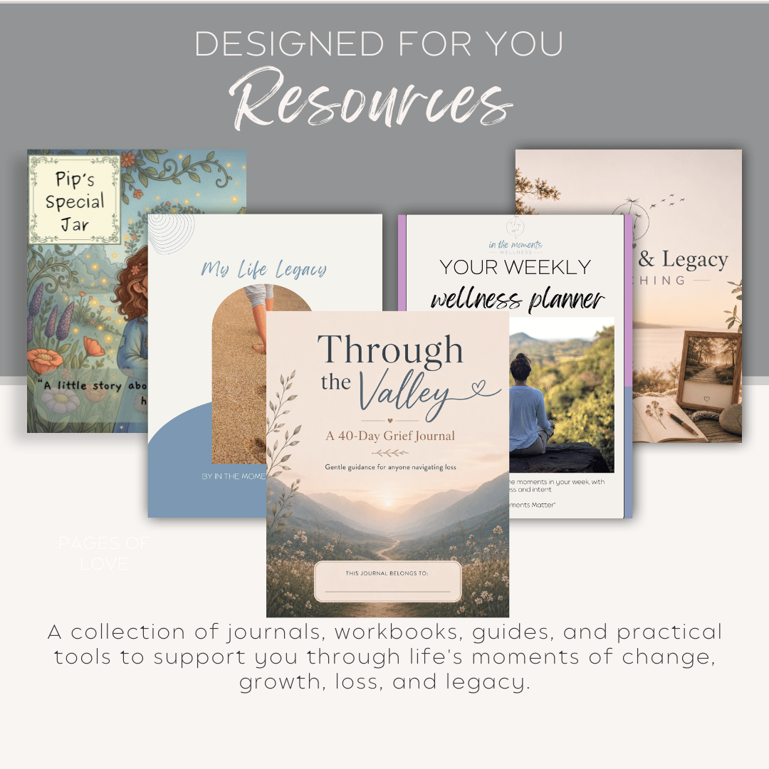 Explore journals, workbooks, planners, guides, and Life, Loss & Legacy Coaching designed to support personal growth, emotional wellbeing, grief, healing, life transitions, and legacy creation.