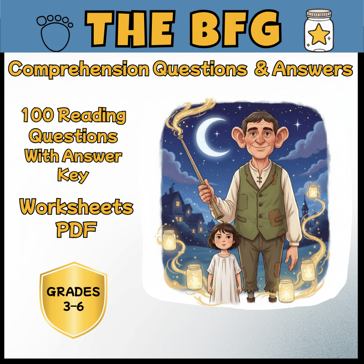 The BFG Reading Comprehension Questions and Answers | Roald Dahl Novel ...