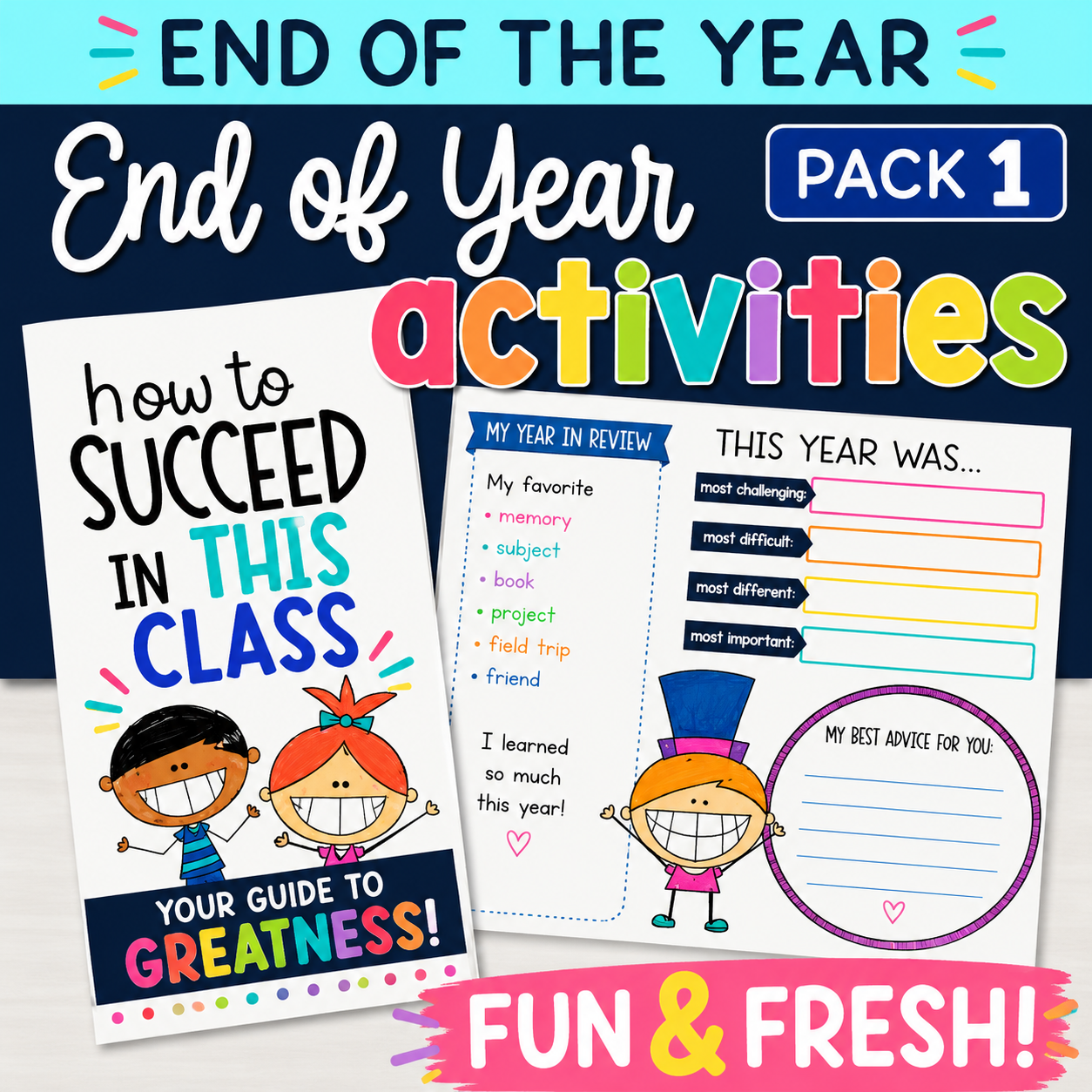 End-of-Year Activities | Fun, Engaging & Memorable Classroom Resources