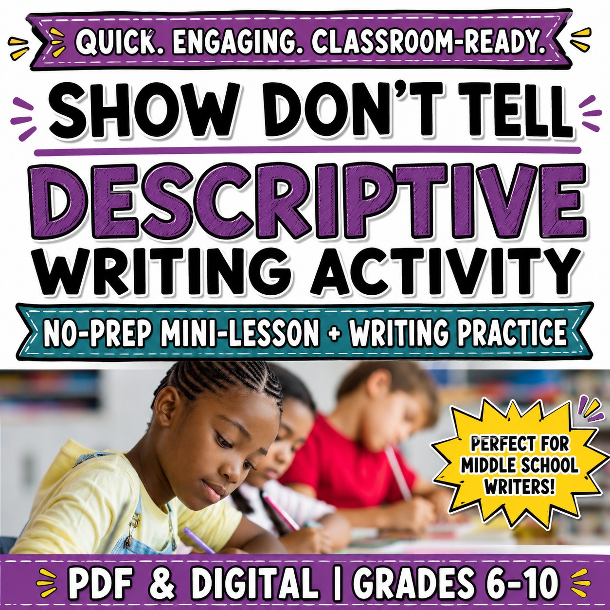 Show, Don’t Tell Writing Lesson & Practice | Descriptive Writing for Grades 6–8
