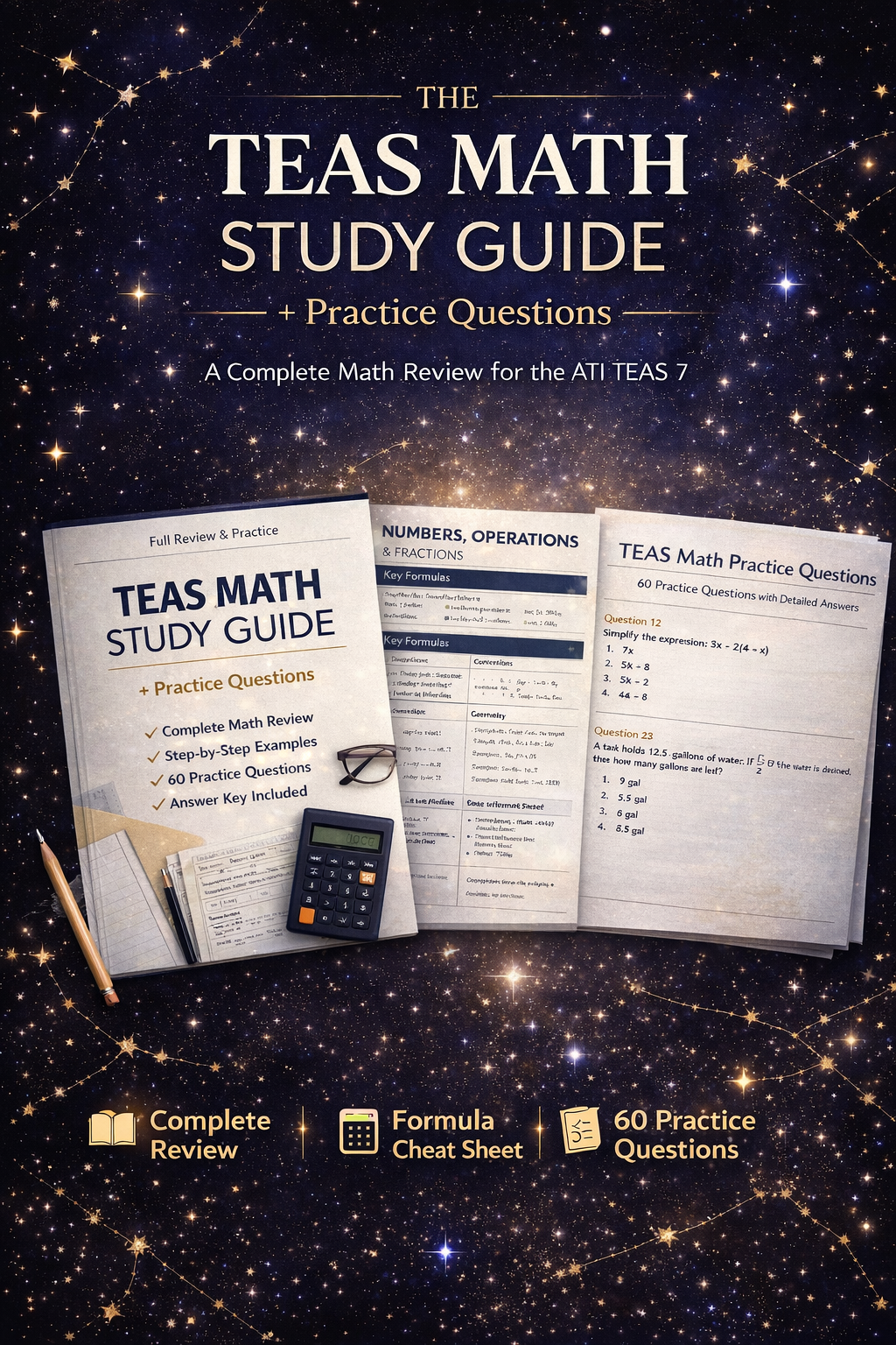 ATI TEAS 7 Math Study Guide | Complete Math Review + 60 Practice Questions | Nursing School Entrance Exam Prep | Digital PDF