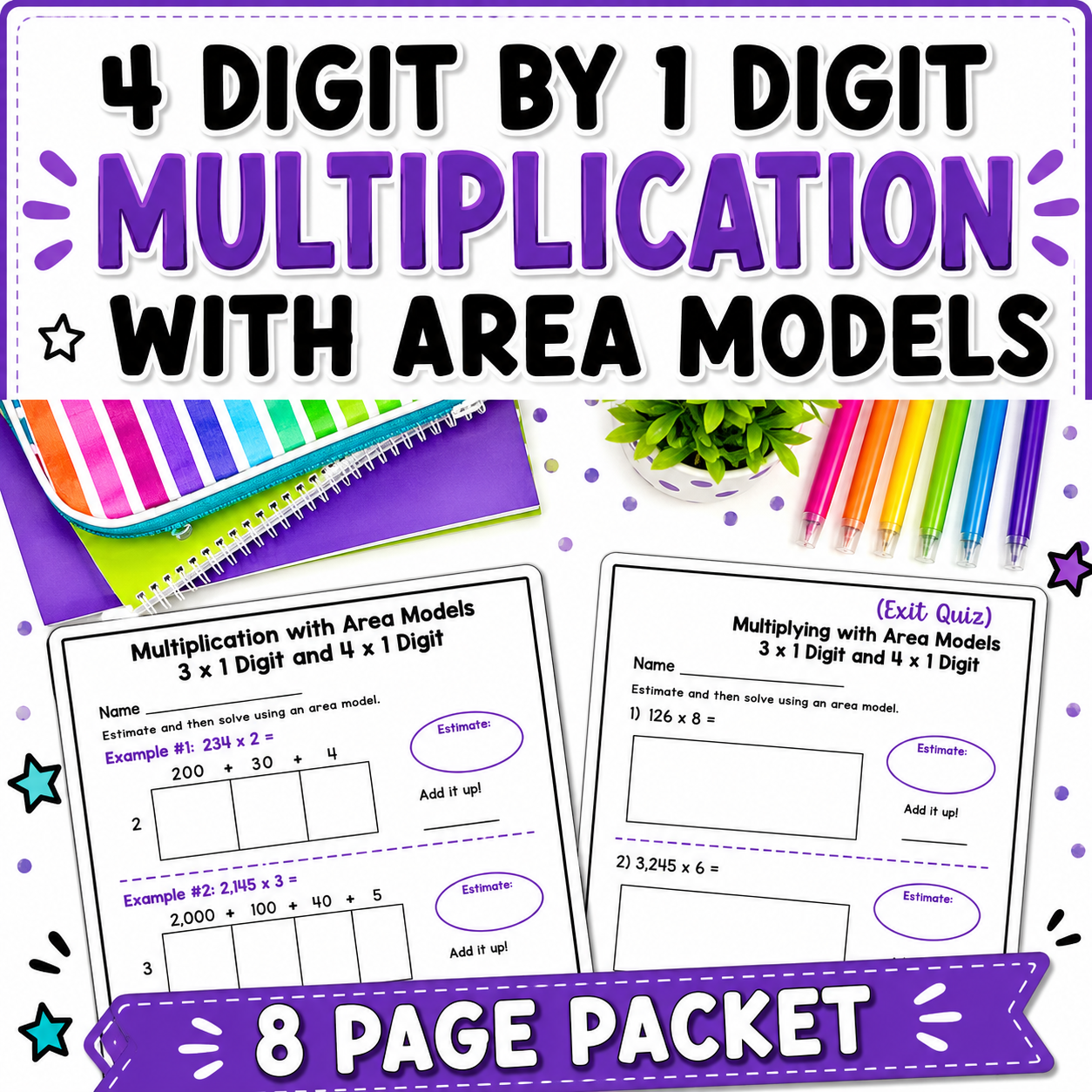 Area Model Multiplication Worksheets | 3-Digit & 4-Digit by 1-Digit Practice