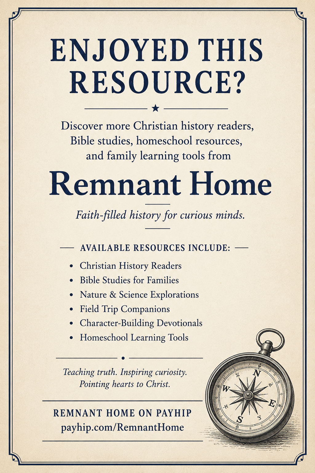 Christian homeschool curriculum, history readers, Bible studies, field trip notebooks, unit studies, and educational resources from Remnant Home