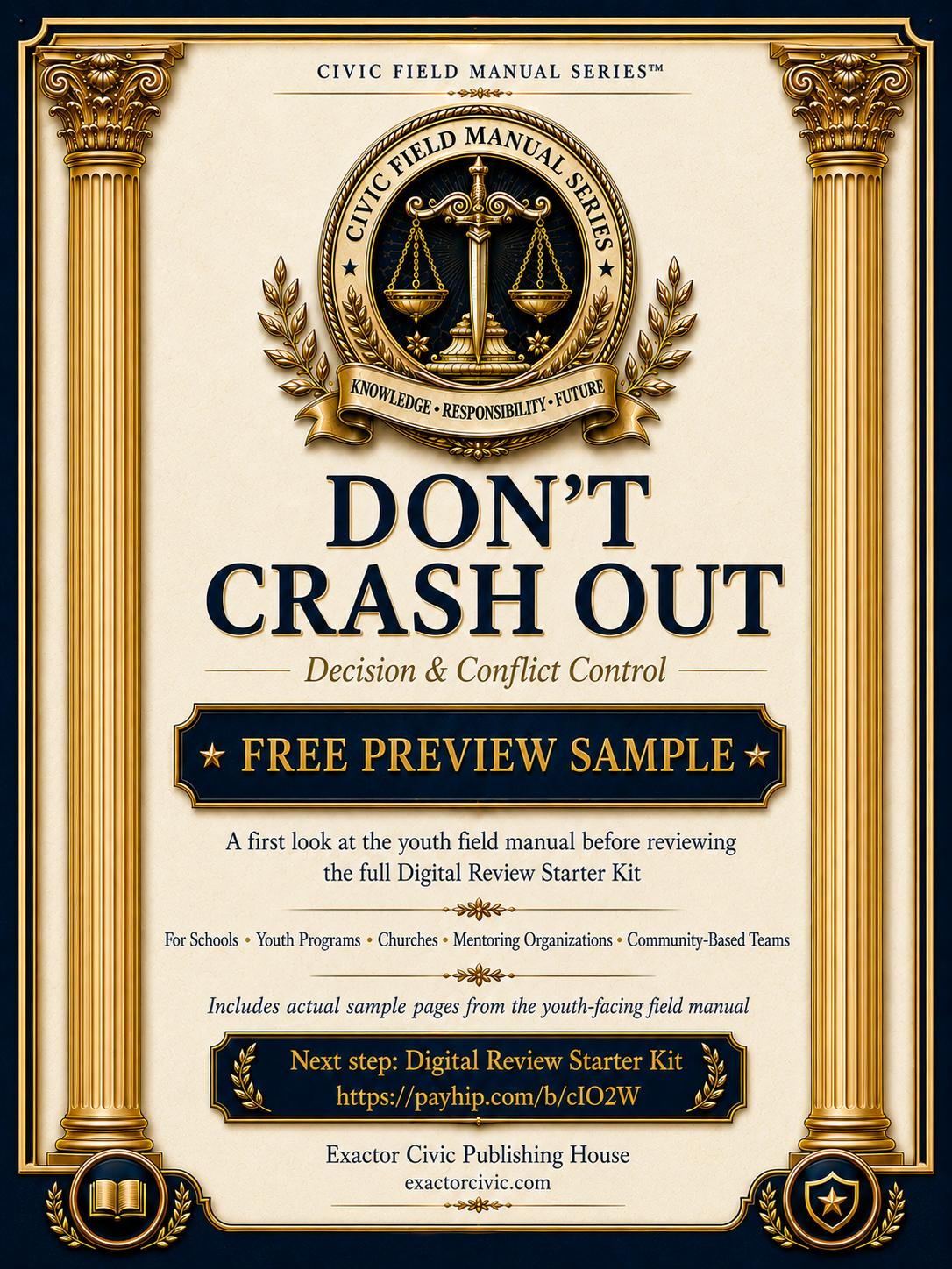 DON’T CRASH OUT Free Preview Sample cover from the Civic Field Manual Series by Exactor Civic Publishing House.