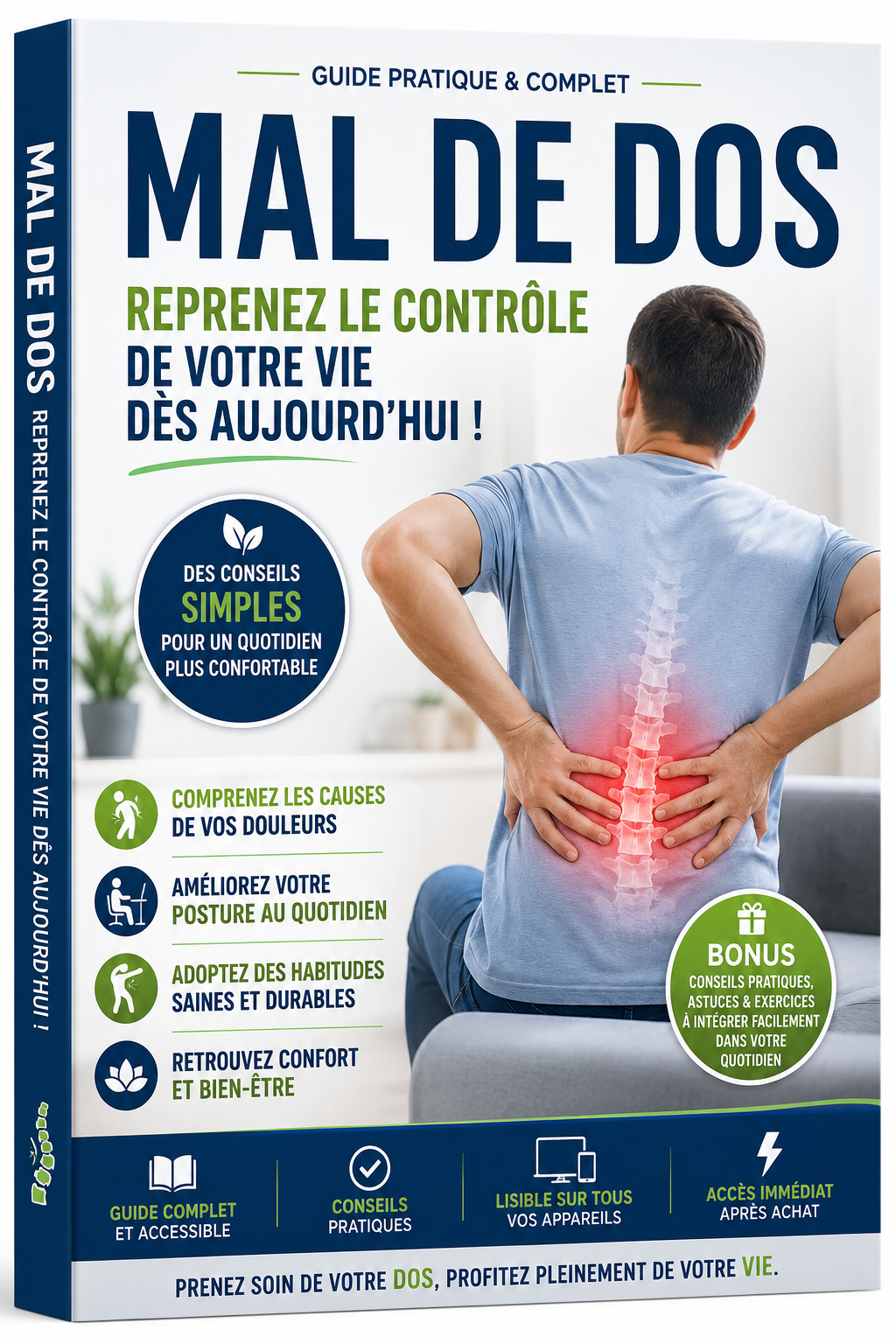 🔥 STOP au mal de dos qui gâche votre quotidien ! 🔥 Vous souffrez de douleurs dorsales persistantes, de tensions lombaires ou de gênes qui limitent vos mouvements ? 😣 Découvrez LE MAL DE DOS : Un guide complet pour le soulager, le guide pratique qui aide à comprendre les causes du mal de dos et à retrouver confort, mobilité et bien-être naturellement.