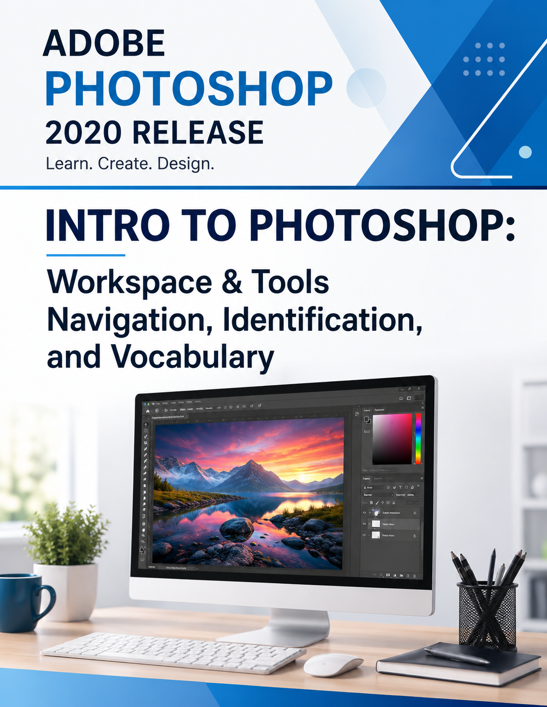 Intro to Adobe Photoshop 2020 | Workspace & Tools | Digital & Print Resources