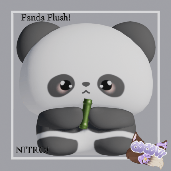 ୨୧ ꒰ Panda Plush (NITRO)! ꒱ ୨୧