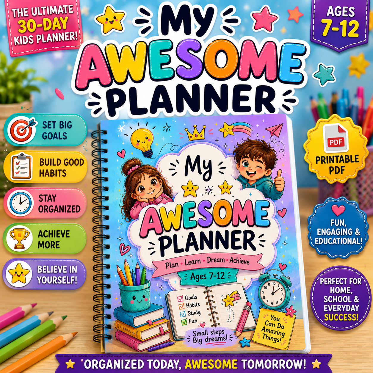 My Awesome Planner printable kids planner PDF for ages 7 to 12 featuring daily planning, goal setting, and habit tracking activities