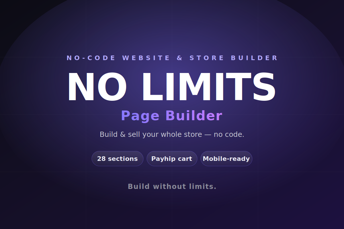NO LIMITS — Page Builder · No-code website & store builder
