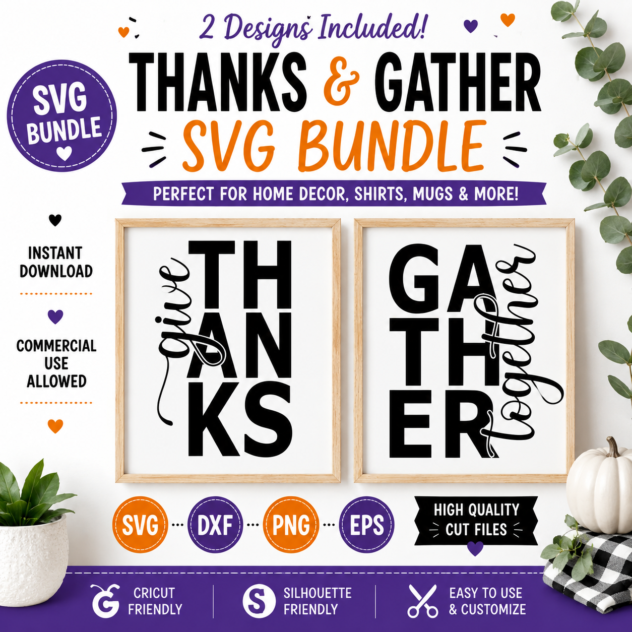 Give Thanks and Gather Together SVG bundle for Cricut and Silhouette featuring 2 farmhouse Thanksgiving typography designs.