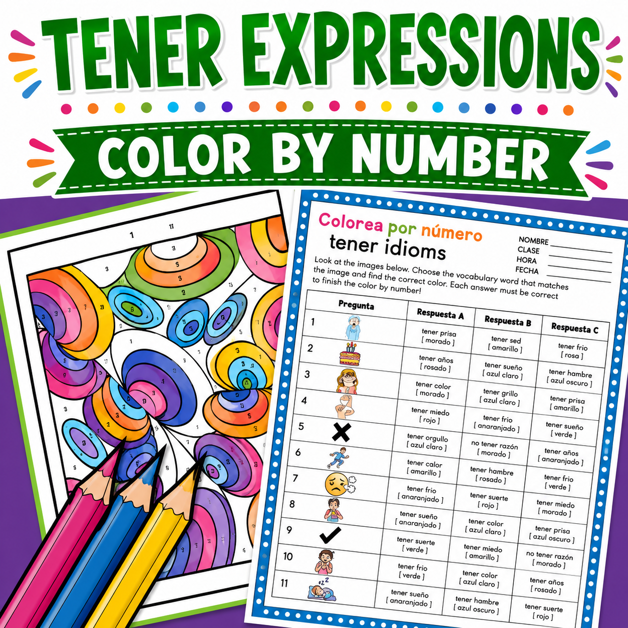 Tener Idioms Activity | Spanish Tener Expressions Color by Number