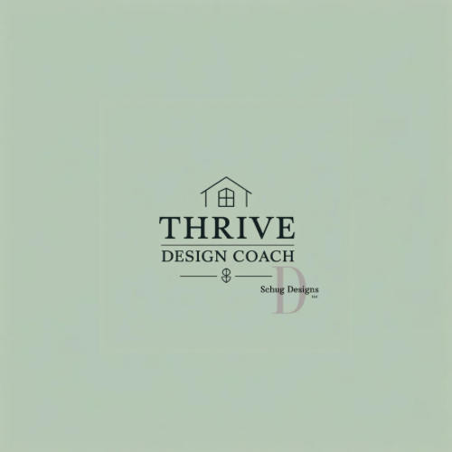 Thrive Design Coach X D Schug Designs, LLC