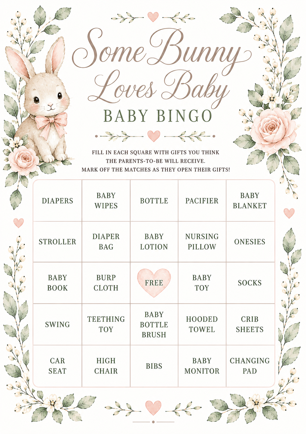 A 5x7 printable baby shower bingo game card titled 'Some Bunny Loves Baby - BABY BINGO'. The design features a cute, illustrated watercolor bunny wearing a pink bow, surrounded by soft pink roses and green leaves. The center features a 5x5 grid with pre-f