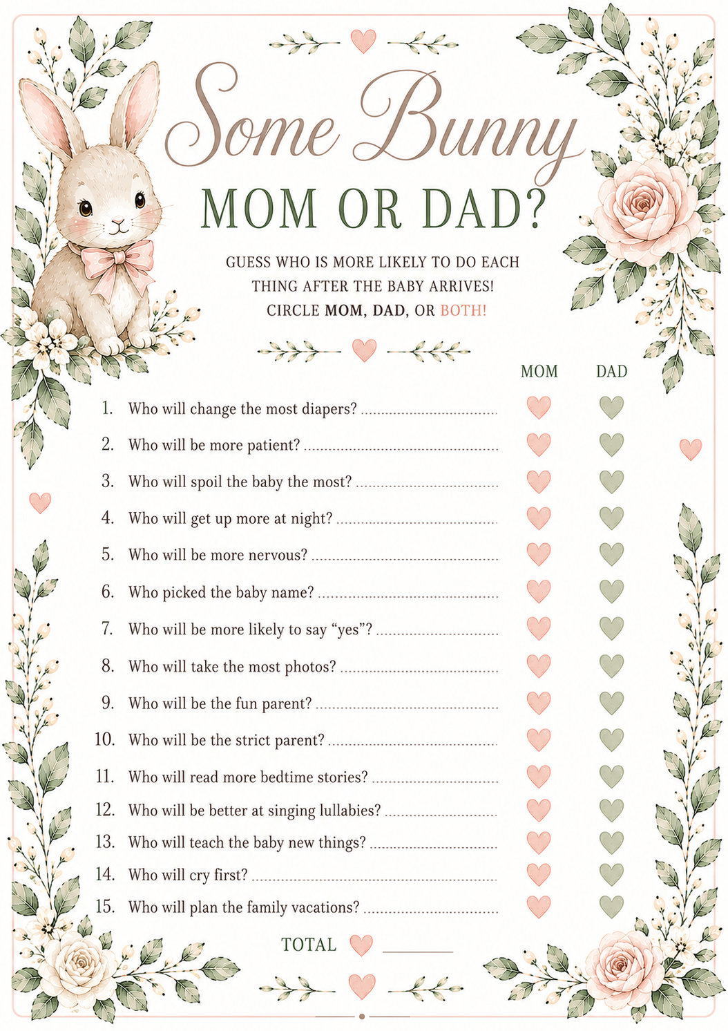 A 5x7 printable baby shower game card titled 'Some Bunny - MOM OR DAD?'. It features a matching watercolor bunny and pink floral border. Below the instructions, there is a list of 15 fun questions to guess which parent is more likely to do certain tasks, 